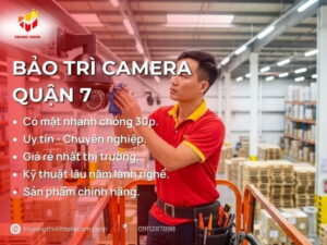 Bảo trì camera Quận 7