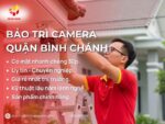 Bảo trì camera Quận Bình Chánh Tại Nhà Bảo Hành Uy Tín