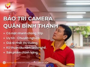 Bảo trì camera Quận Bình Thạnh