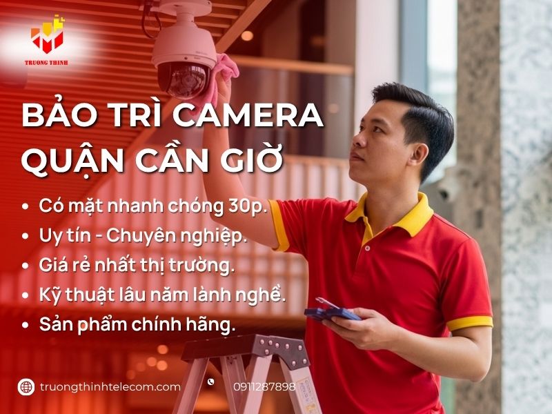 Bảo trì camera Cần giờ ở đâu uy tin Tận Nhà – Trường Thịnh Telecom