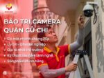 Dịch vụ bảo trì camera Củ chi Thợ có mặt nhanh chóng sau 30P