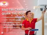 Bảo trì camera Quận Thủ Đức Giá Rẻ Có Mặt Tận Nơi Sau 30P