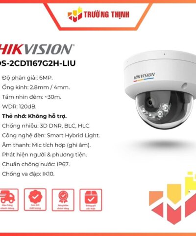 Camera IP Hikvision bán cầu 6MP DS-2CD1167G2H-LIU giá tốt