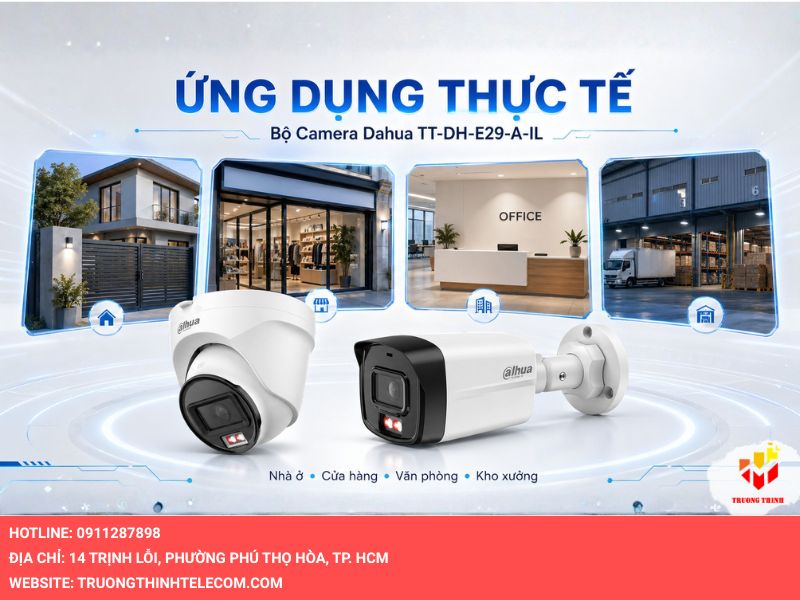 Ứng Dụng Thực Tế Của Bộ Camera Dahua TT-DH-E29-A-IL