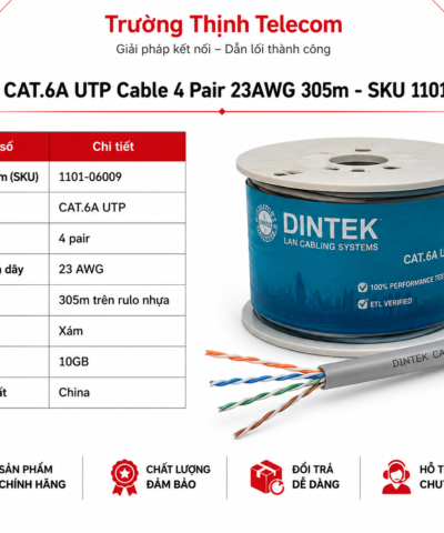 Cáp mạng Cat6A DINTEK UTP 23AWG 1101-06009