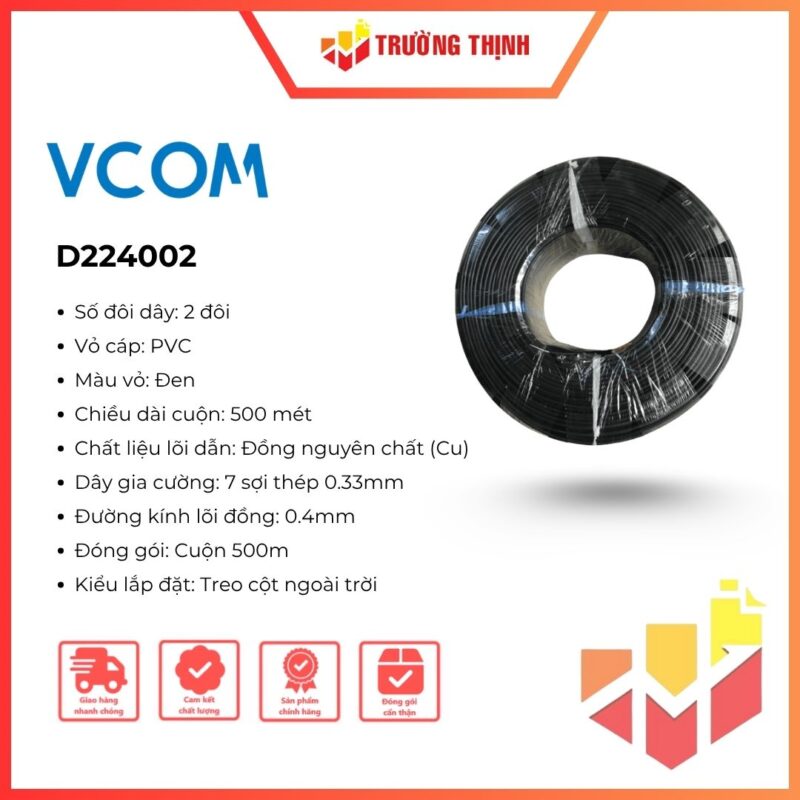 Dây Dropwire 2x(2x0.4)Cu + (7/0.33)St PVC ( 500mét) D224002 VCOM