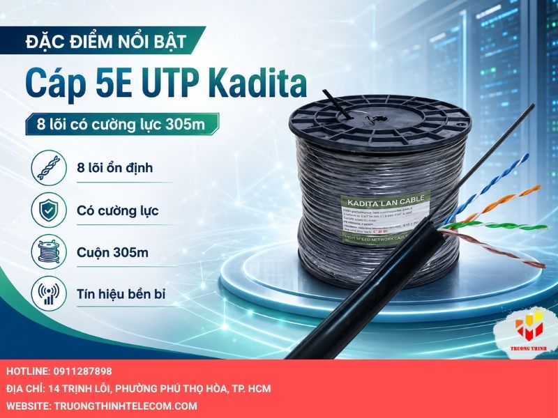 Đặc điểm nổi bật của cáp 5E UTP Kadita 8 lõi có cường lực 305m