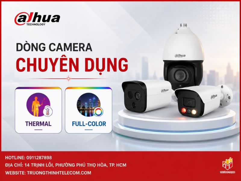 Dòng Camera chuyên dụng (Thermal & Full-color)