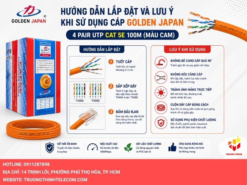 Hướng dẫn lắp đặt và lưu ý khi sử dụng cáp GOLDEN JAPAN 4 PAIR UTP CAT 5E 100M Màu Cam