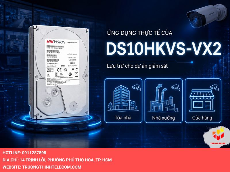 Ứng dụng của DS10HKVS-VX2 trong các dự án thực tế