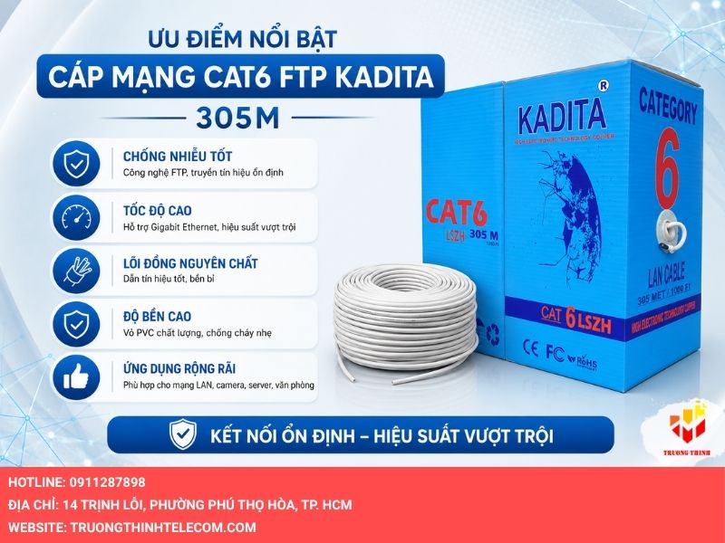 Ưu điểm nổi bật của cáp mạng CAT6 FTP KADITA 305M
