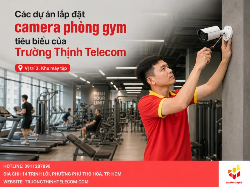 Các dự án lắp đặt camera phòng gym