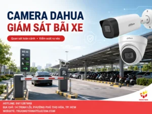 Camera Dahua giám sát bãi xe