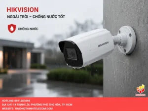 Camera Hikvision ngoài trời chống nước tốt