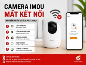 Camera Imou mất kết nối