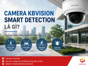 Camera KBVision Smart Detection là gì