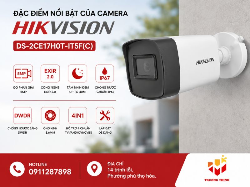 Đặc điểm nổi bật của camera Hikvision DS-2CE17H0T-IT5F(C)