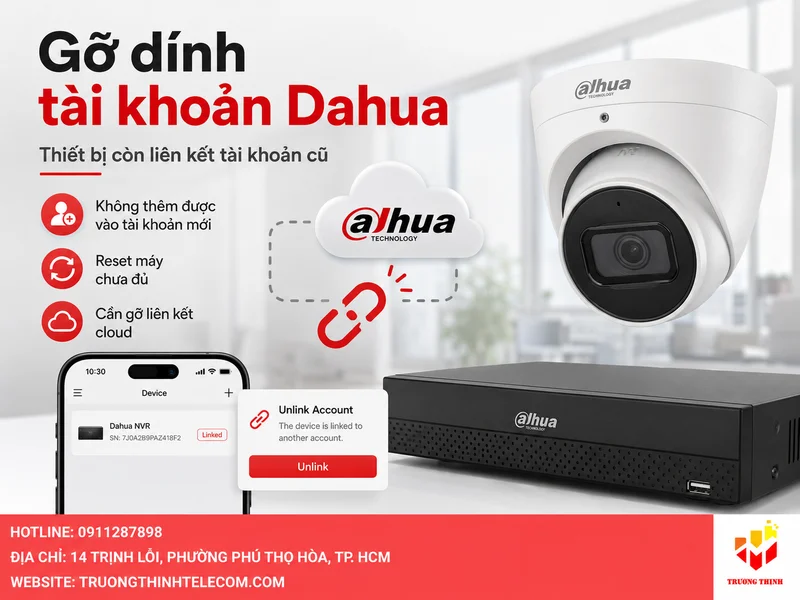 Gỡ dính tài khoản Dahua là gì?