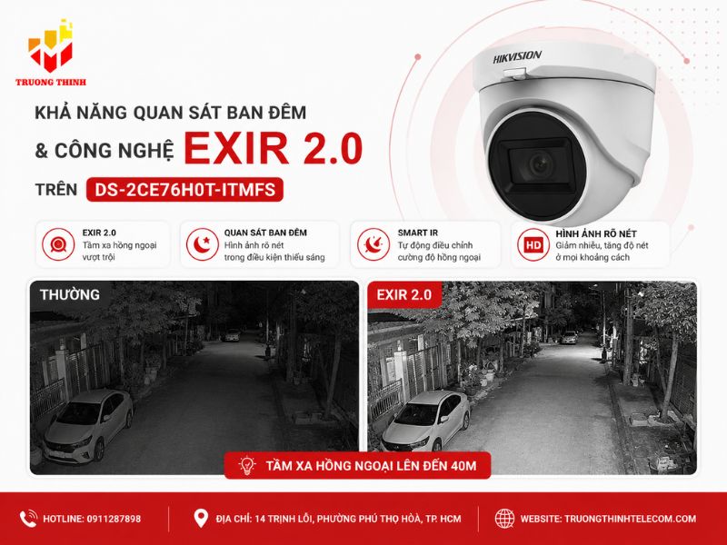 Khả năng quan sát ban đêm và công nghệ EXIR 2.0 trên DS-2CE76H0T-ITMFS