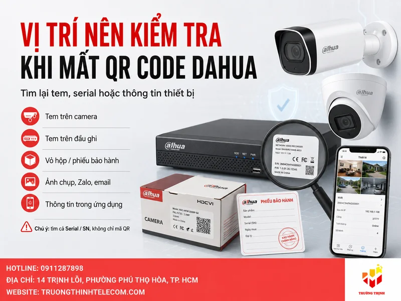 Những vị trí nên kiểm tra khi bị mất QRCode Dahua