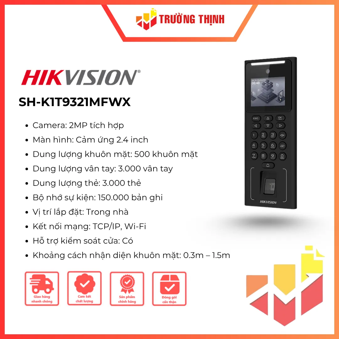 Chấm công Hikvision SH-K1T9321MFWX nhận diện khuôn mặt, vân tay, thẻ