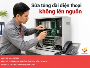 Sửa tổng đài điện thoại không lên nguồn