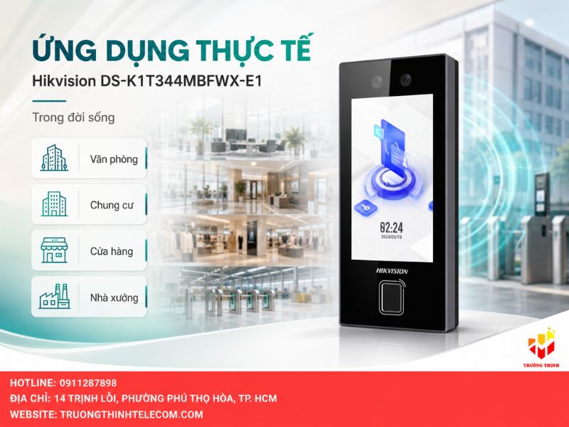 Ứng dụng thực tế của Hikvision DS-K1T344MBFWX-E1 trong đời sống