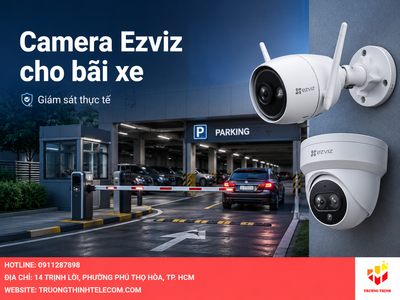 Camera Ezviz cho bãi xe