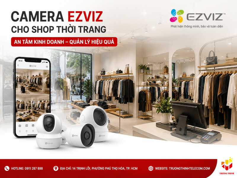 Camera Ezviz cho shop thời trang