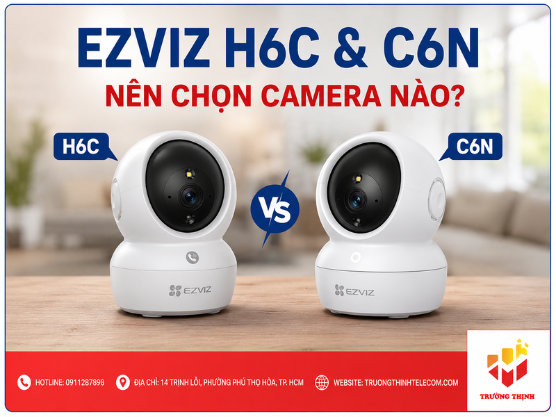 Ezviz H6C và C6N