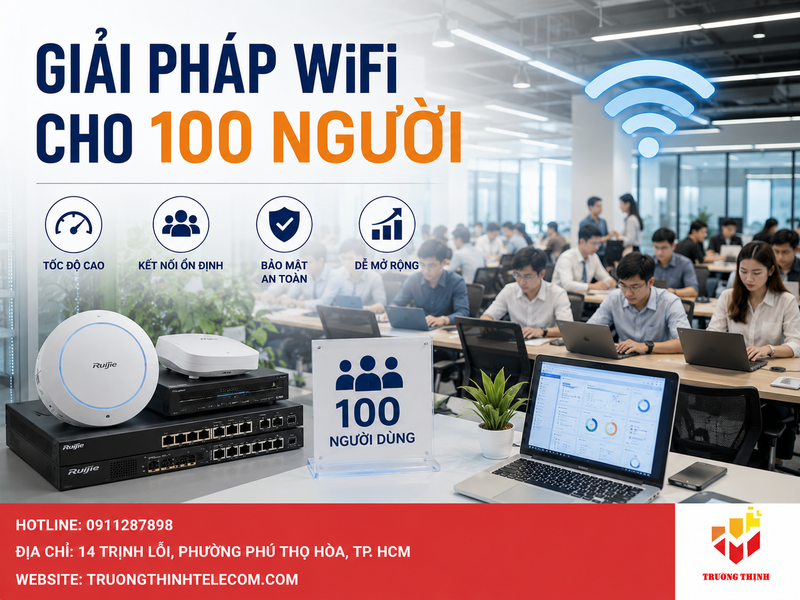 Giải pháp wifi cho 100 người