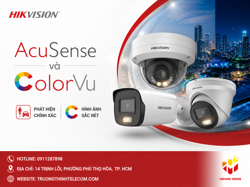 Hikvision AcuSense và ColorVu