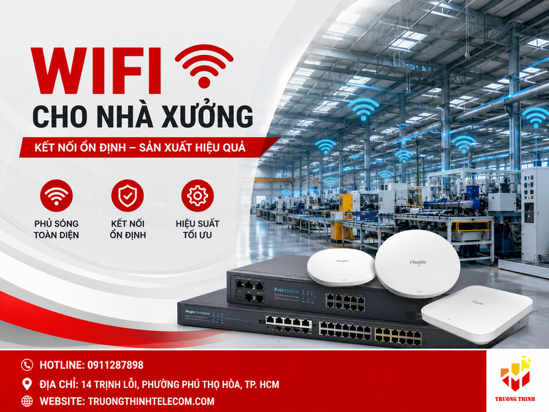 Giải pháp mạng wifi phủ sóng cho nhà xưởng và kho hàng